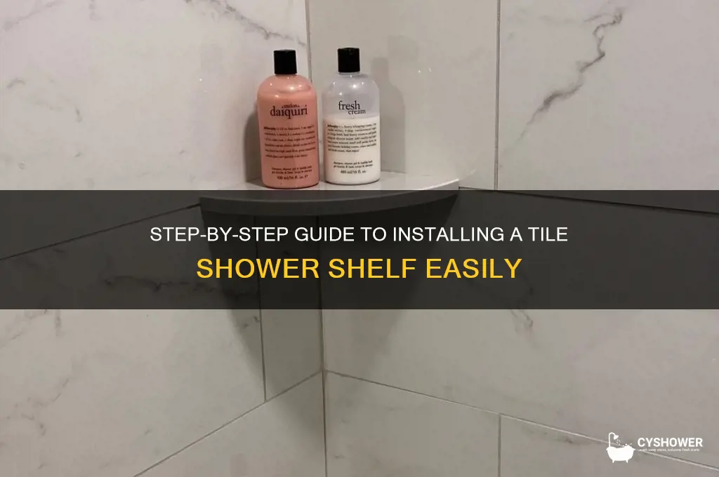 how do you install a tile shower shelf