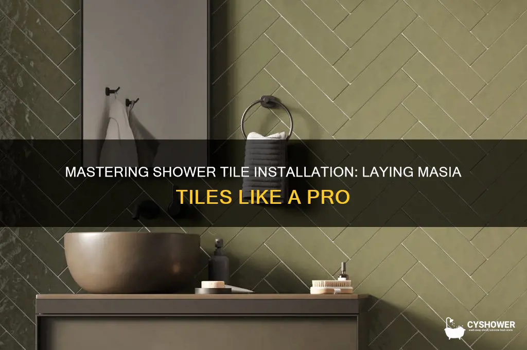 how do you lay masia tile in shower
