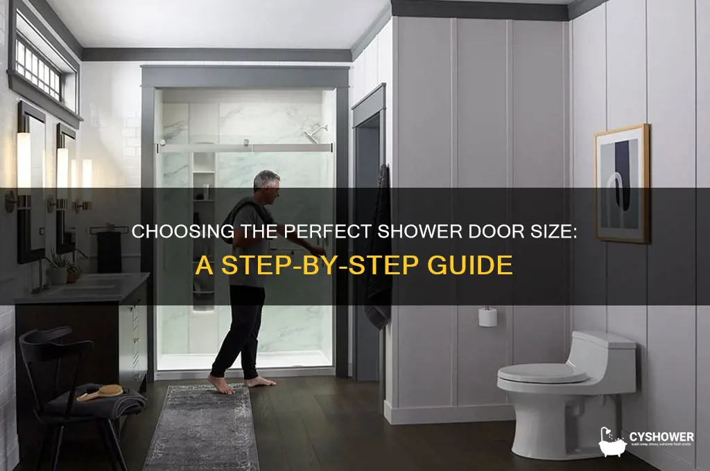 how do you order the right size of shower door