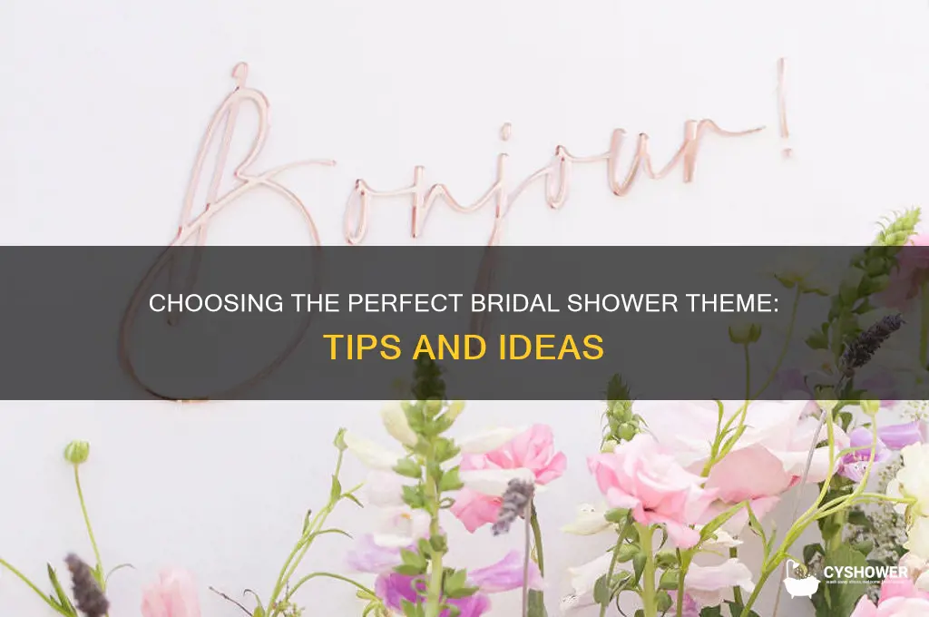 how do you pick a theme for a bridal shower
