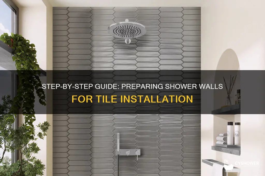 how do you prepare a shower wall for tile