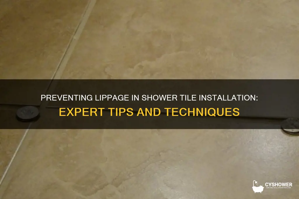 how do you prevent lippage when installing shower tile