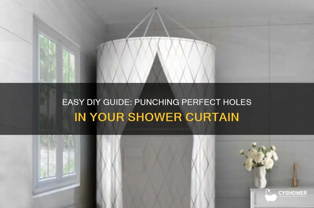 how do you punch out shower curtain holes