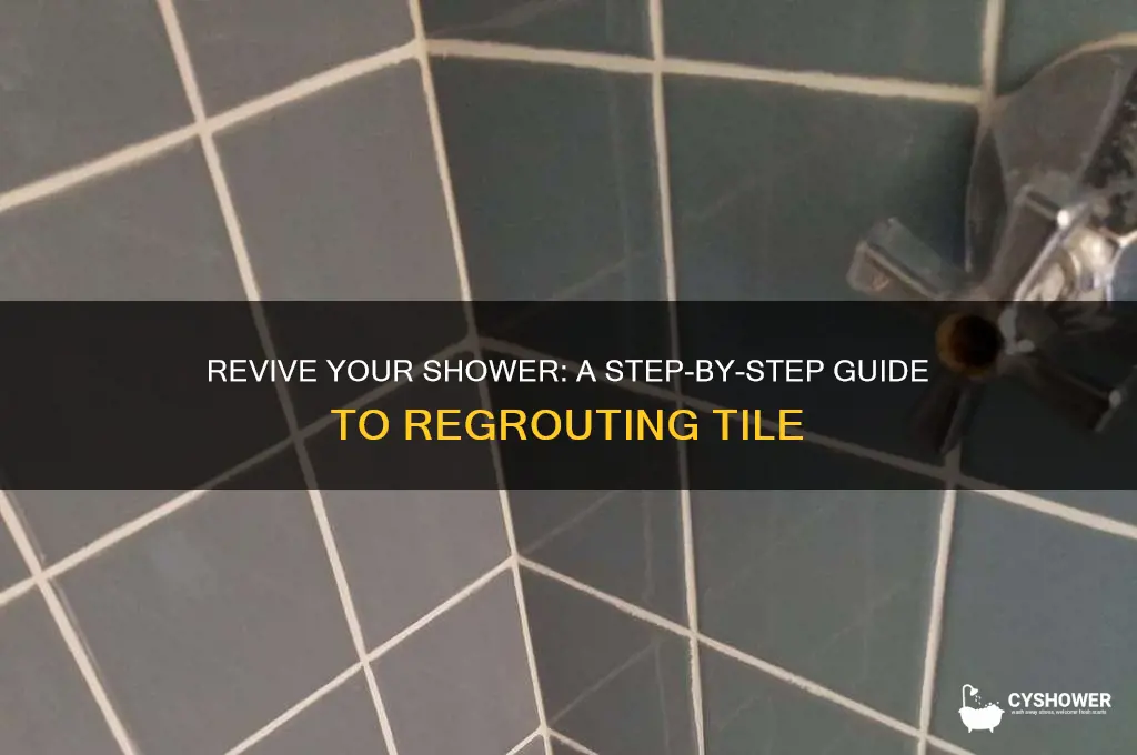 how do you regrout a tile shower