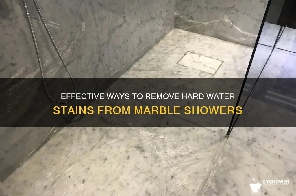 how do you remove hard water stains from marble shower