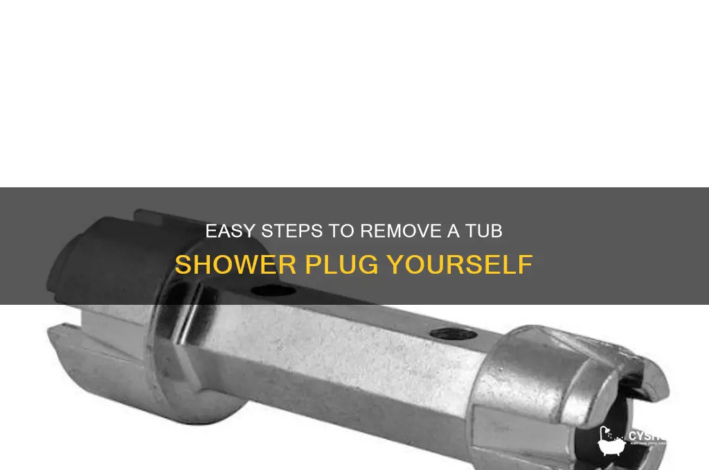 how do you remove the plug on a tub shower