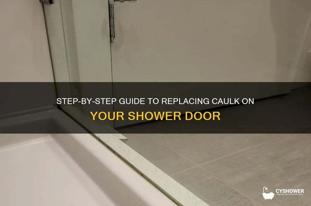 how do you replace the caulk on shower door