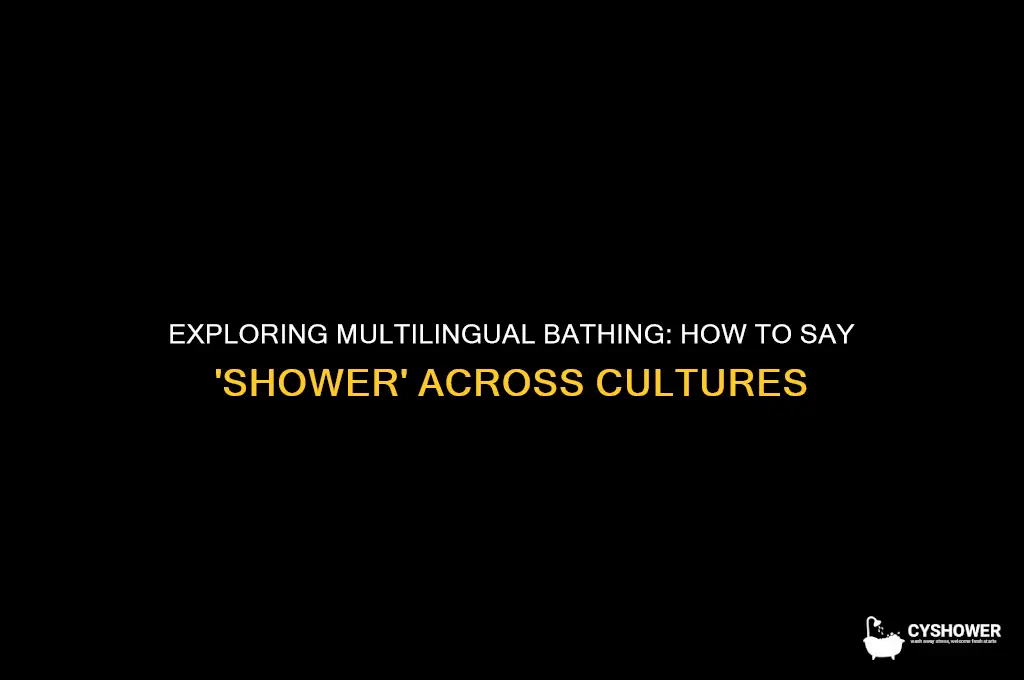 how do you say shower