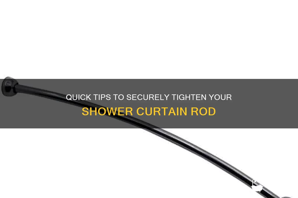 how do you tighten a shower curtain rod