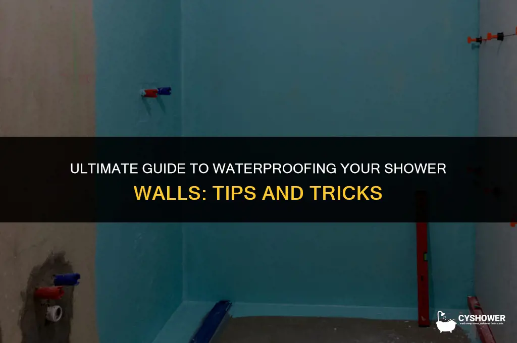 how do you waterproof shower walls