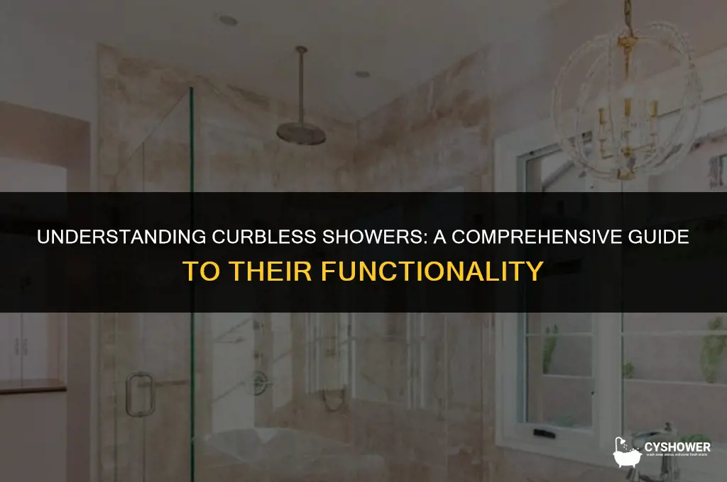 how does a curbless shower work