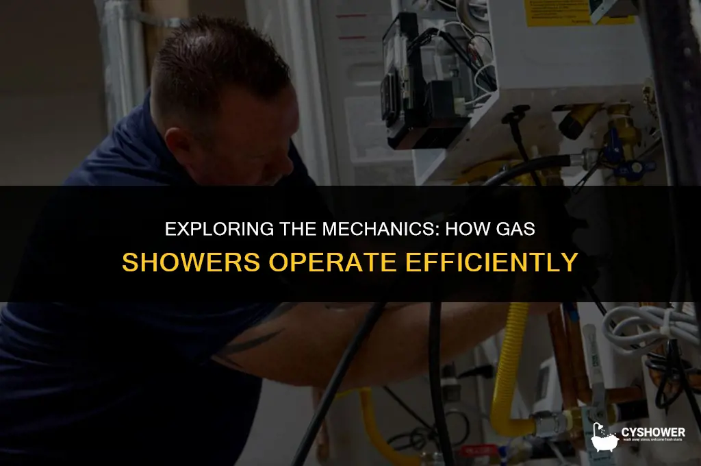 how does a gas shower work