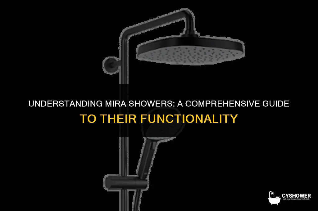 how does a mira shower work