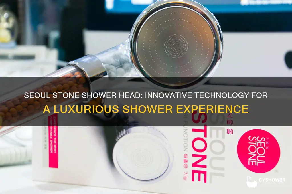 how does the seoul stone shower head work
