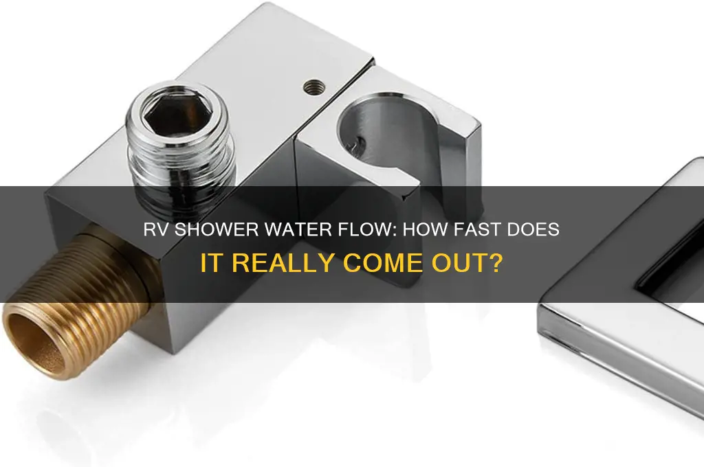 how fast does water come out of a rv shower