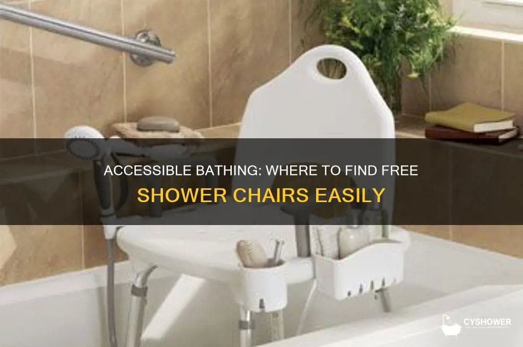 how get free shower chairs
