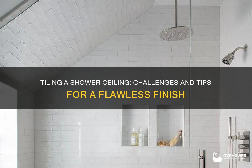 how hard is it to tile a shower ceiling