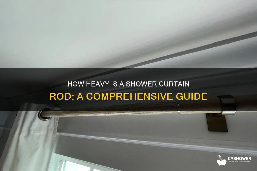 how heavy is a shower curtain rod