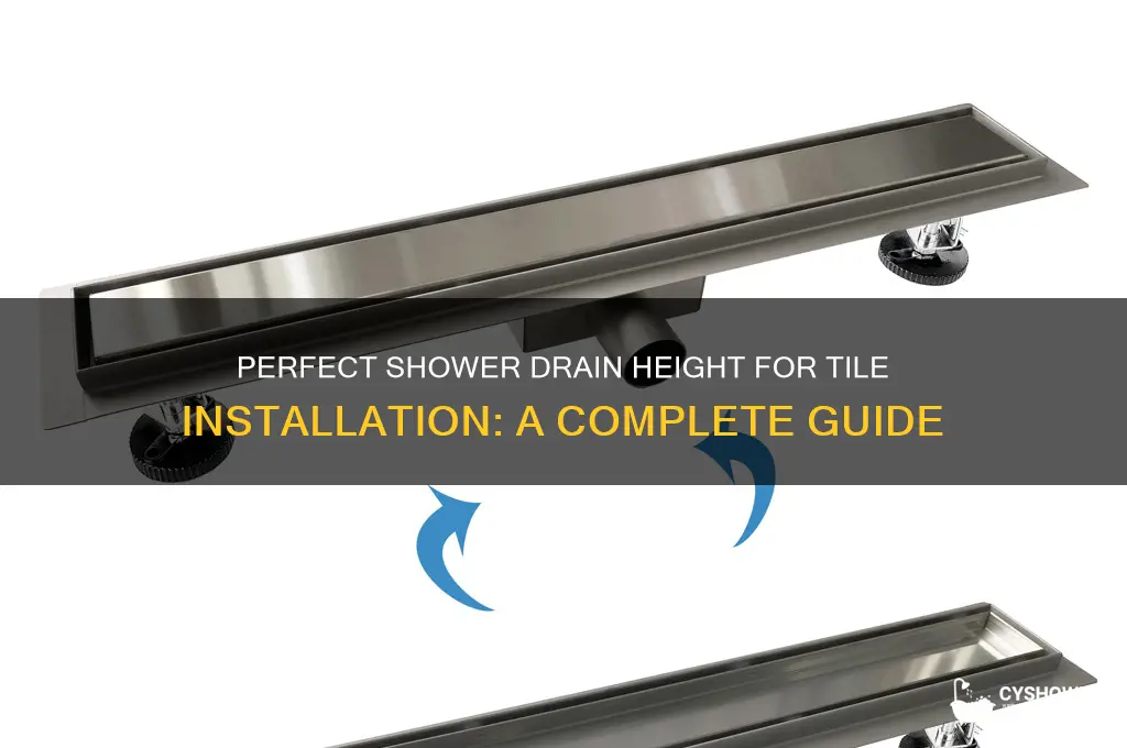 how high should shower drain be to meet tile