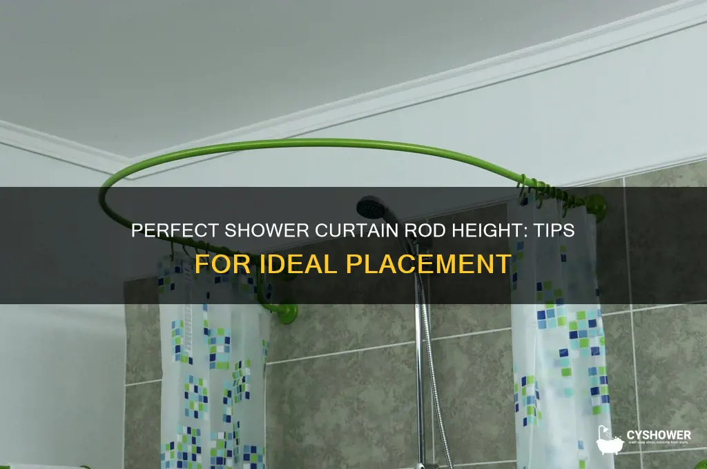 how high up should a shower curtain rod be