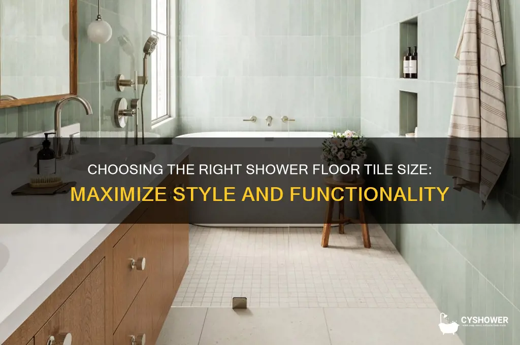 how large can your shower floor tile be