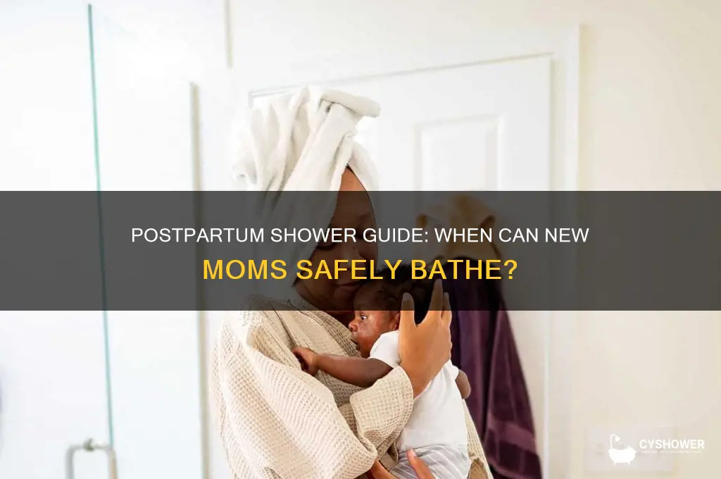 how long after birth can you take a shower