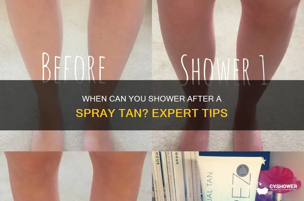 how long after getting a spray tan can you shower