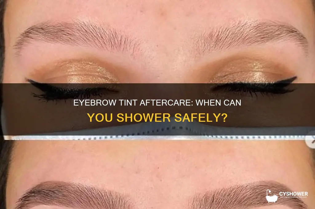 how long after getting eyebrow tint can i shower