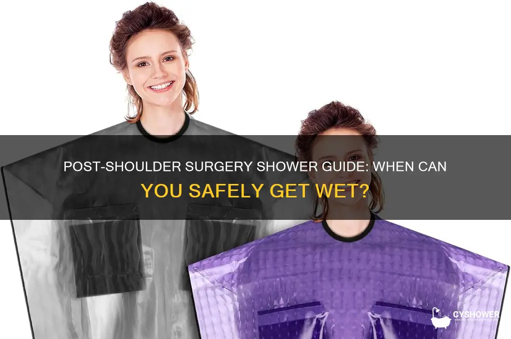 how long after shoulder surgery can i take a shower