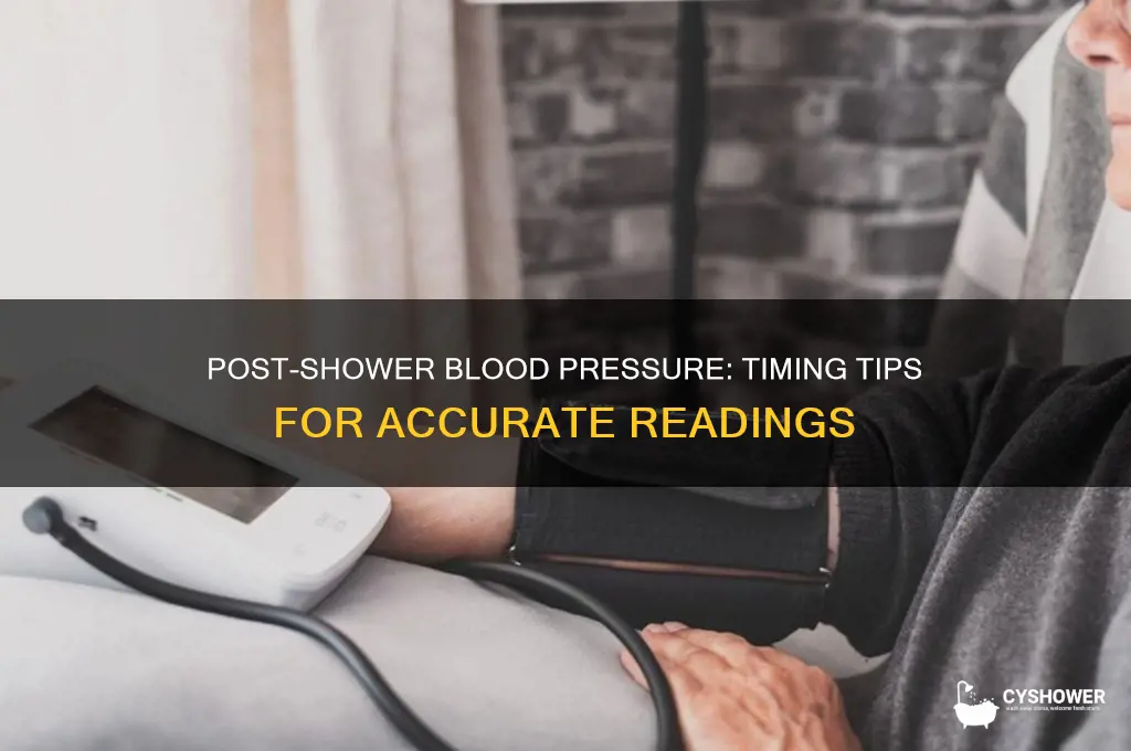 how long after shower can i take my blood pressure