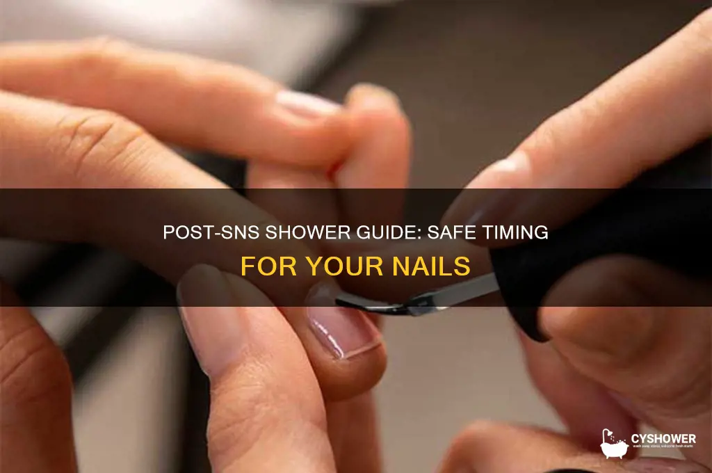 how long after sns can you get in shower