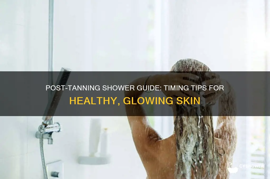 how long after tanning should i take a shower
