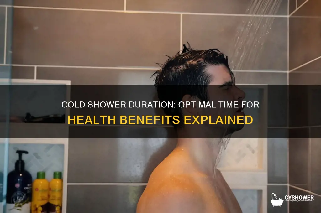 how long are you supposed to take a cold shower