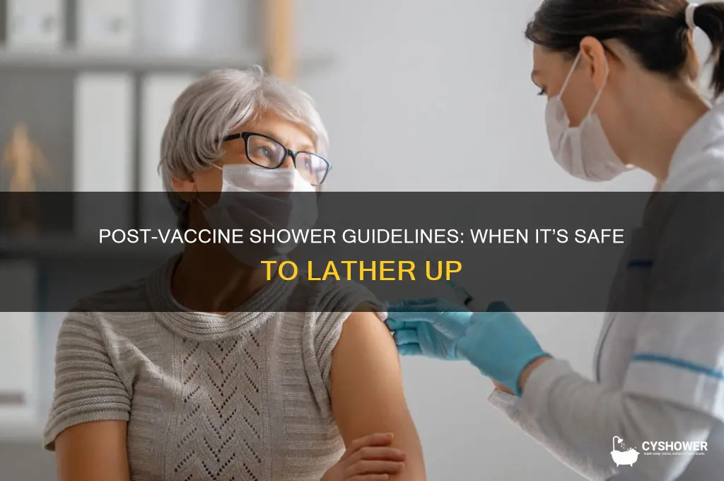 how long can take shower after vaccine
