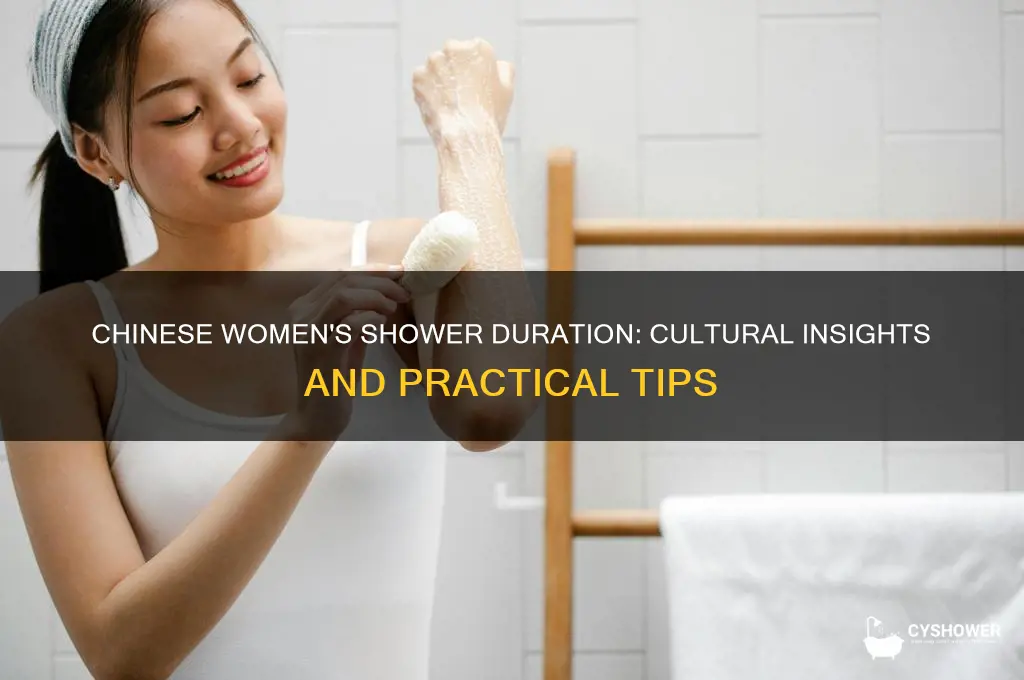 how long does a chinese woman take to shower
