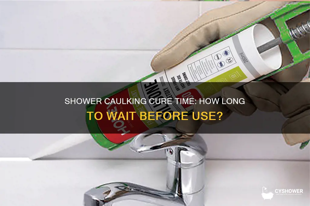 how long does it take shower caulking to cure