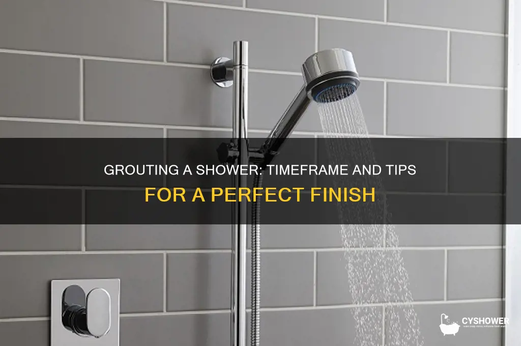 how long does it take to grout a shower
