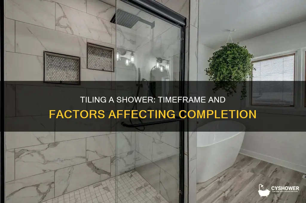 how long does tiling a shower take