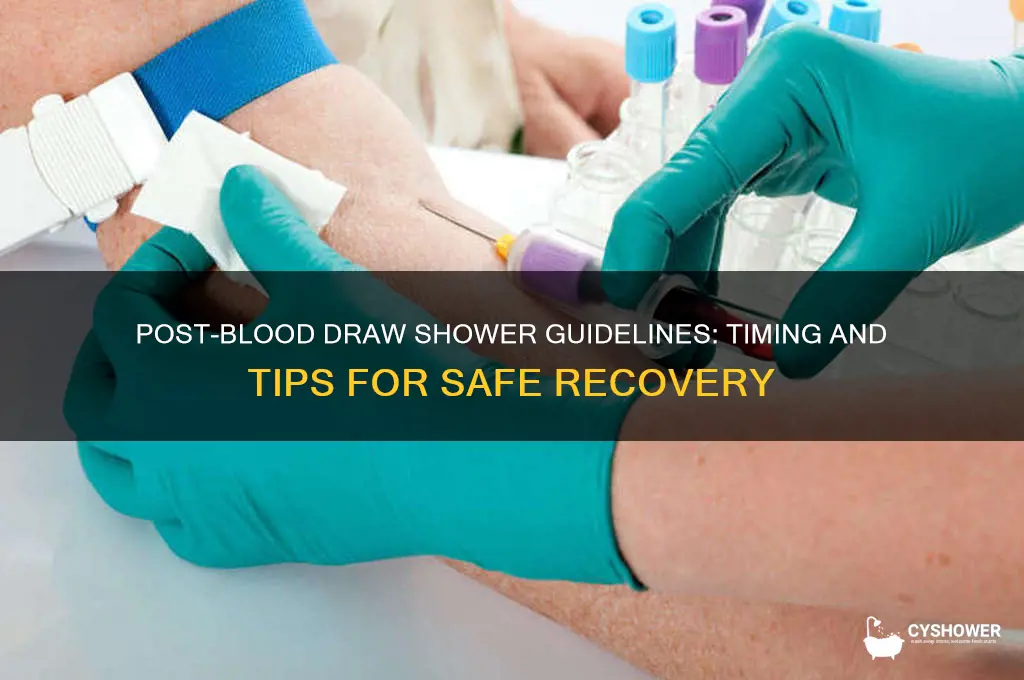 how long to shower after getting blood drawn