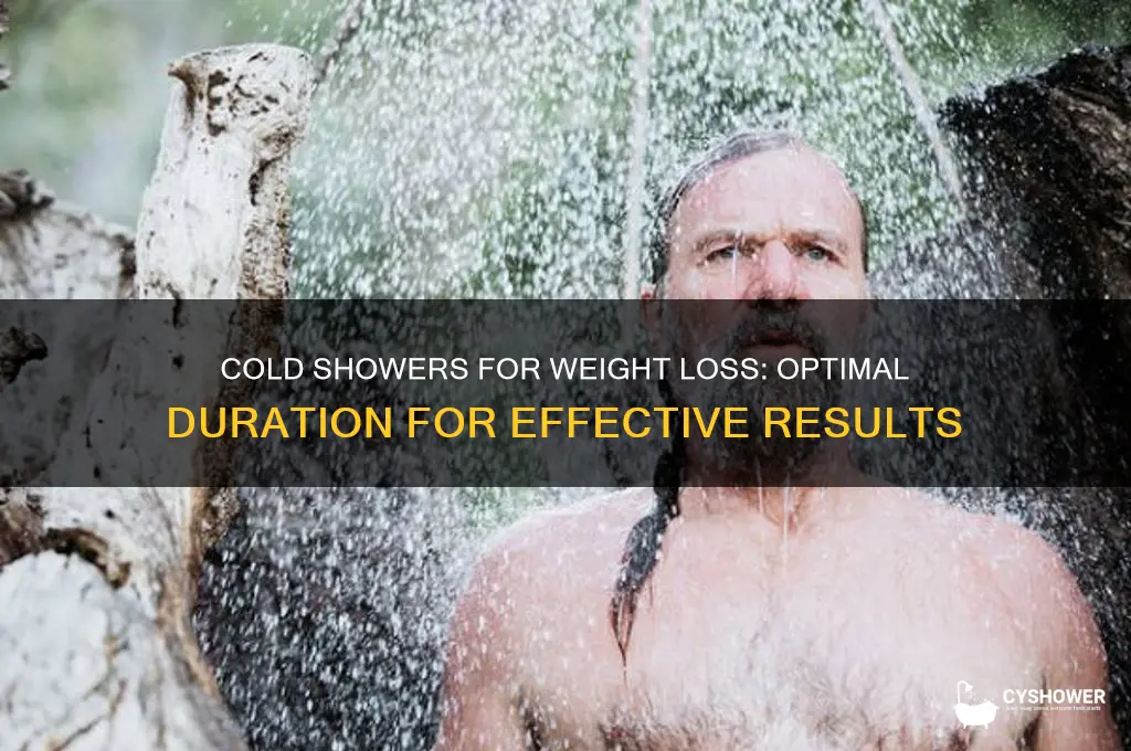how long to take cold shower for weight loss