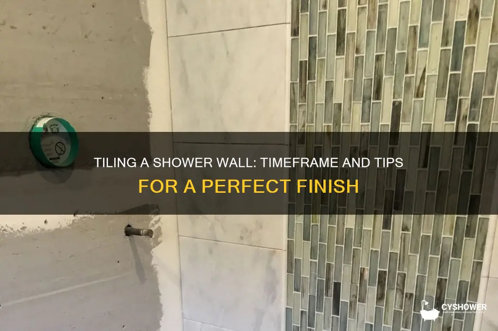 how long to tile a shower wall
