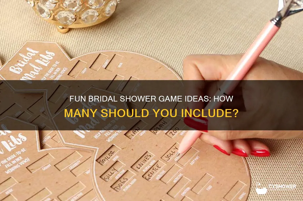 how manu games do you give out af bridal shower
