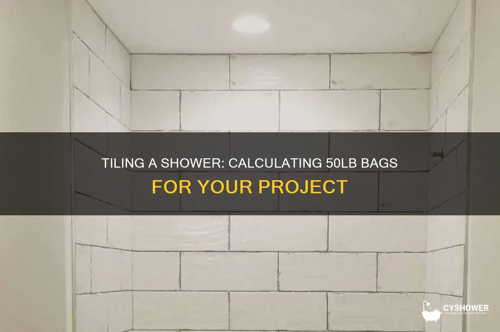 how many 50lb bags to tile a shower