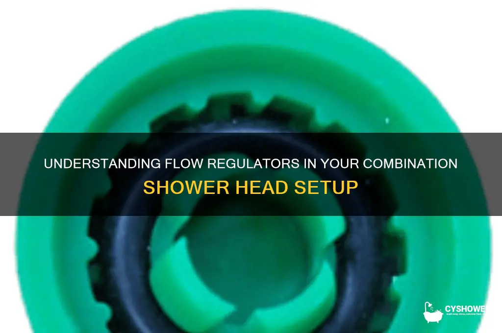 how many flow regulators are in a combination shower head