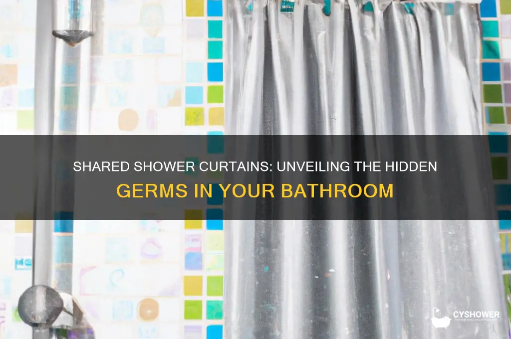 how many germs on a shared shower curtain