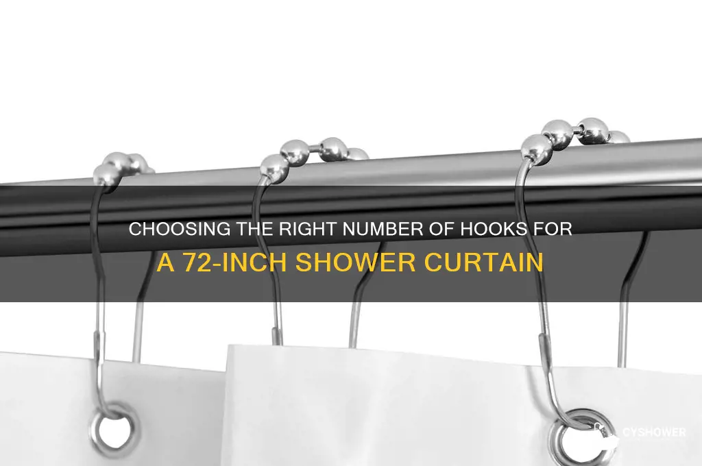 how many hooks for a 72 inch shower curtain