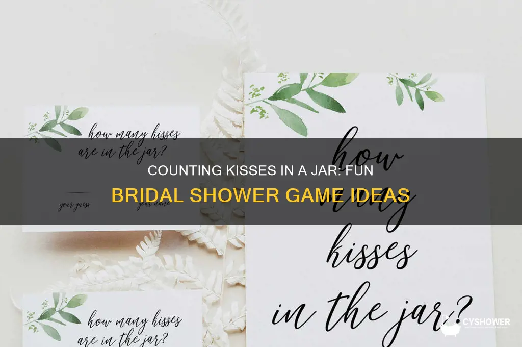 how many kisses in a jar bridal shower