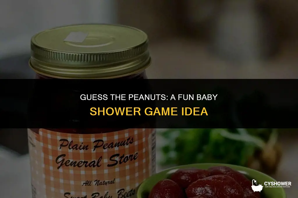 how many peanuts in the jar for baby shower