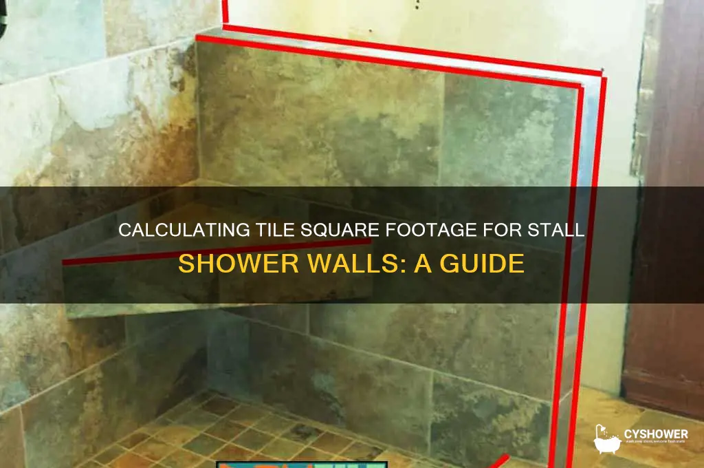 how many square feet of tile for stall shower walls