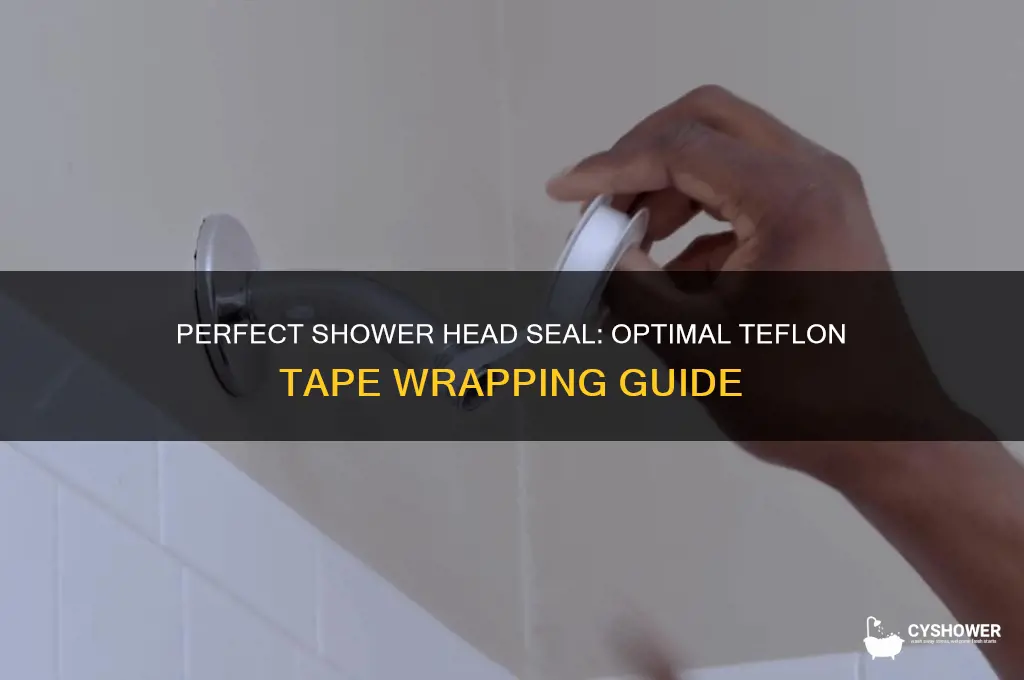 how many times to wrap teflon tape for shower head
